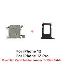 repair replacement parts dual sim card reader connector flex cable for iphone 12 sim card tray slot holder for iphone 12 pro max