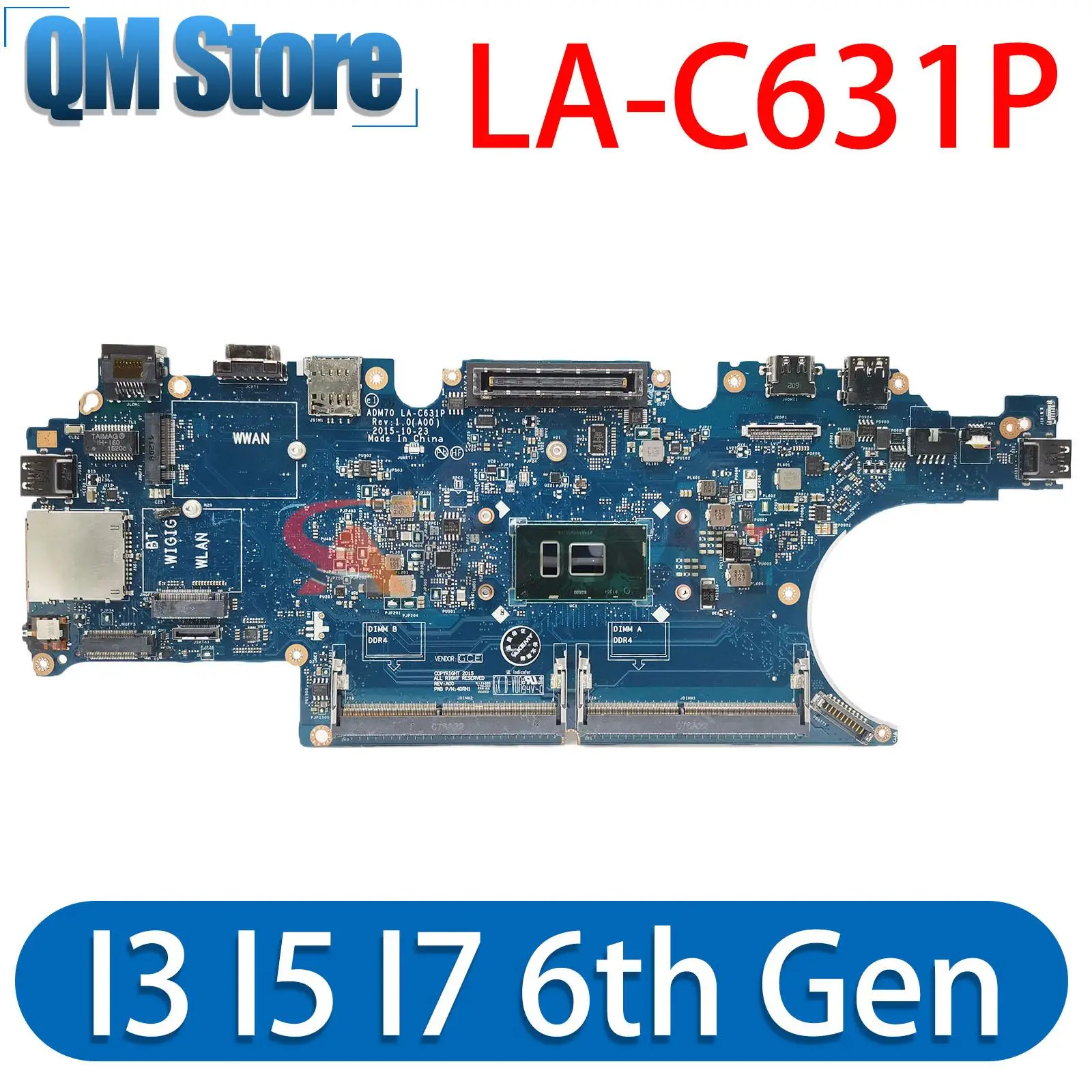 

For DELL E5470 5470 Latitude Laptop Motherboard i3 i5 i7 6th Gen CPU CN-0HCP0K ADM70 LA-C631P Notebook Mainboard DDR4 Tested