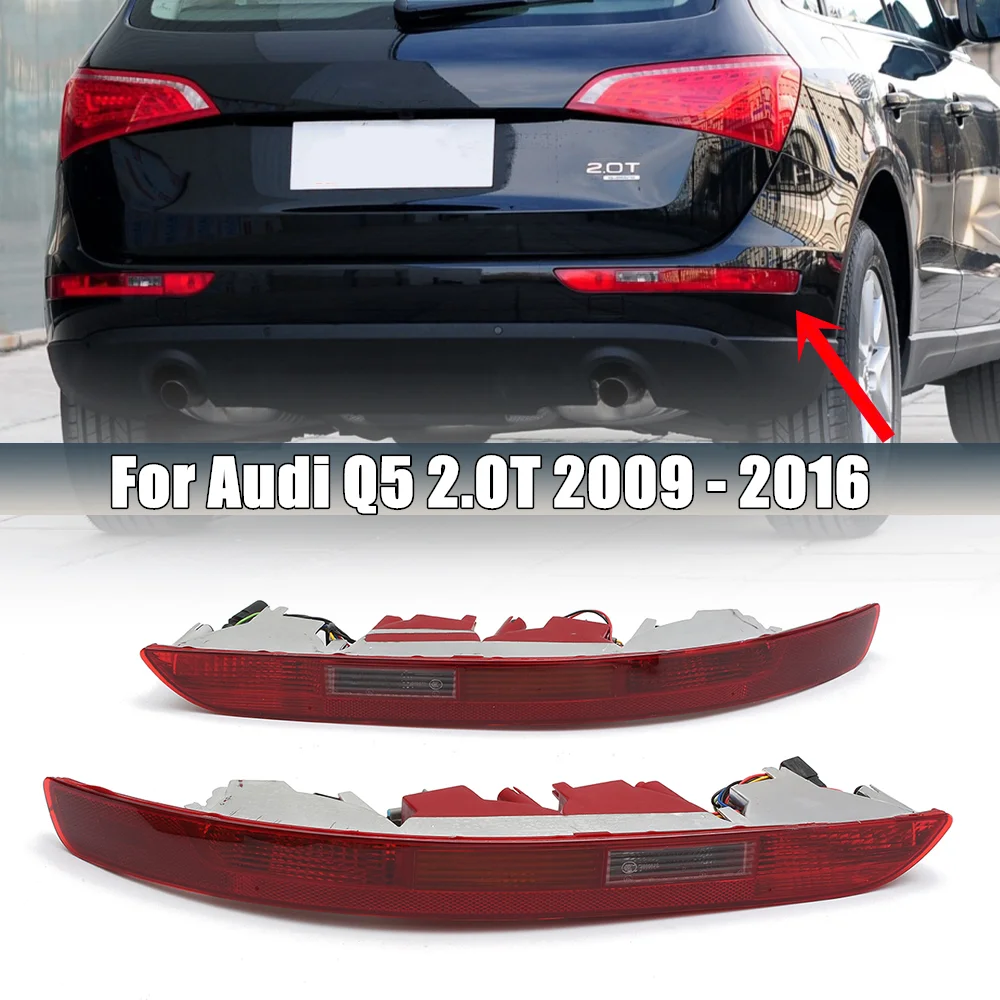 Левая Правая задняя фара бампера без провода для Audi Q5 2 0 T 2009 2010 2012 2013 2014 2015 2016 8R0945096