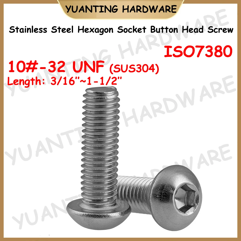 

ISO7380 10#-32 UNF Thread SUS304 A2 Stainless Steel Hexagon Socket Round Button Head Screws Allen Key Bolts Full Threaded