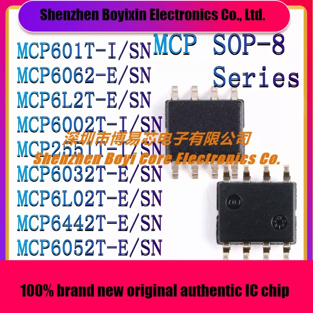 

MCP601T-I/SN MCP6062-E MCP6L2T MCP6002T MCP2551T MCP6032T MCP6L02T MCP6442T MCP6052T New Original Authentic IC Chip SOP-8