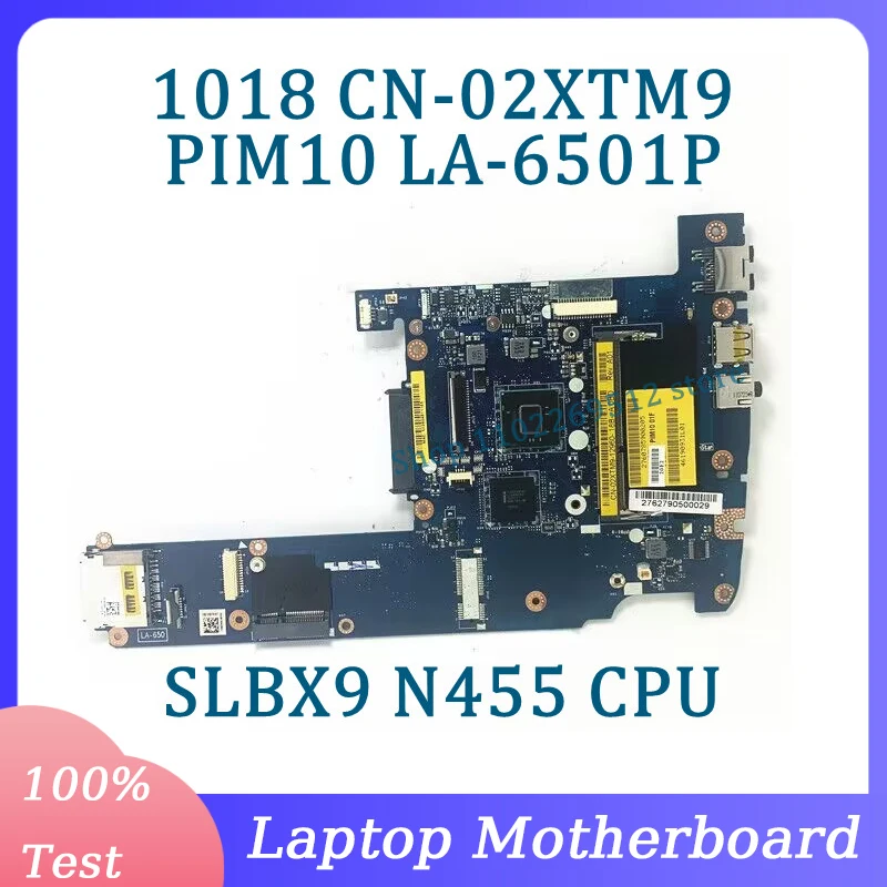 Материнская плата CN-02XTM9 02XTM9 2XTM9, материнская плата для ноутбука DELL 1018 с процессором SLBX9 N455, 100% полностью протестирована Материнская плата CN-02XTM9 02XTM9 2XTM9, материнская плата для ноутбука DELL 1018 с процессором SLBX9 N455, 100% полностью протестирована