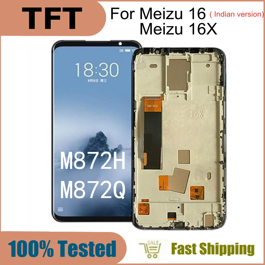 

ЖК-дисплей 6,0 "TFT для Meizu 16X, сенсорный экран с цифровым преобразователем в сборе для Meizu 16 M872H M872Q India edition LCD