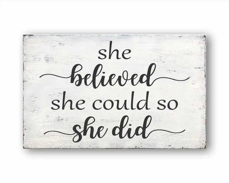 

She Believed She Could So She Did, Inspirational, Housewarming Gift
