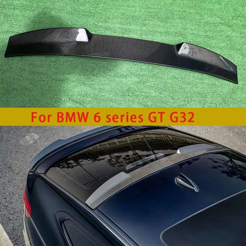 Для BMW 6 серии GT 6GT G32 630 640i углеродное волокно верхнее крыло спойлер на крышу задний