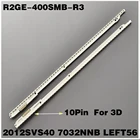 Подходит для 40-дюймовой 3D подсветки телевизора Samsung UE40ES6800 UA40ES6100 2012SVS40 7032NNB R2GE-400SMB-R3 UE40ES6710