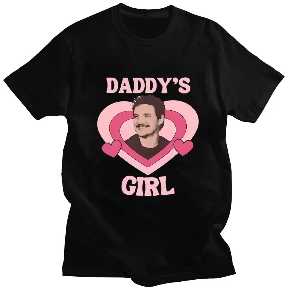 

Pedro Pascal Print T Shirt Daddy's Girl Movie TV Actor T-Shirt Pedro Valentine's Day Men Women Oversized Cotton Summer T Shirts