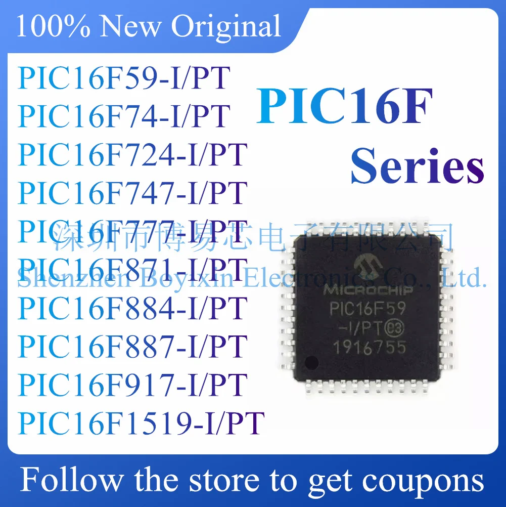 

NEW PIC16F59 PIC16F74 PIC16F724 PIC16F747 PIC16F777 PIC16F871 PIC16F884 PIC16F887 PIC16F917 PIC16F1519-I PT.MCU Chip