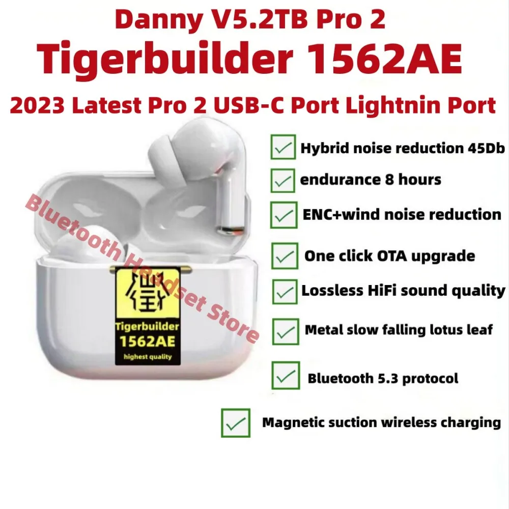 

Danny V5.2TB 2023 Latest Pro 2 USB-C Port Lightnin Port Bluetooth earphones Airoha 1562AE wireless earphones from Tigerbuilder