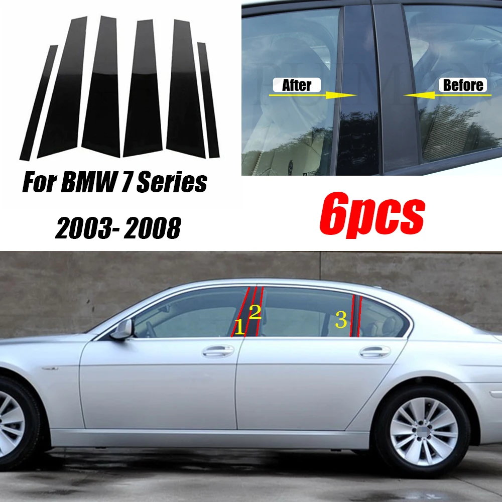 

6PCS Polished Pillar Posts Fit For BMW 7 Series 2003 - 2008 Window Trim Cover BC Column Sticker Accessories