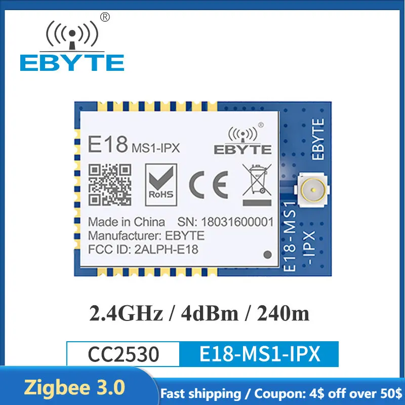 EBYTE 2.4GHz CC2530 Zigbee Wireless Smart Home Automation Module E18-MS1-IPX Zigbee Mesh Network Receiver module IPX Antenna