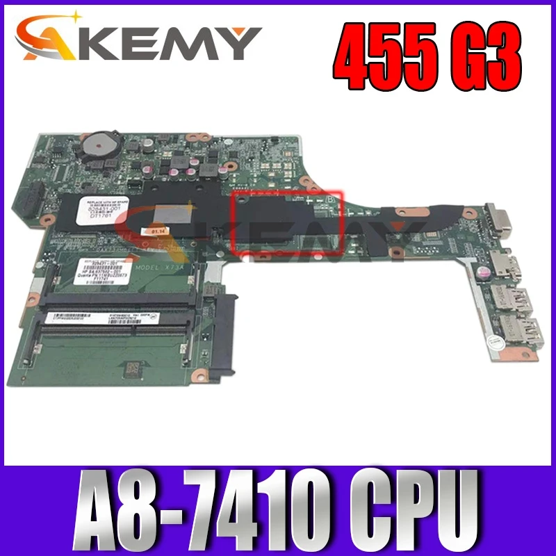 Материнская плата для HP ProBook 100% G3 455-828432 601-828432 501-001 DAX73AMB6E1 |