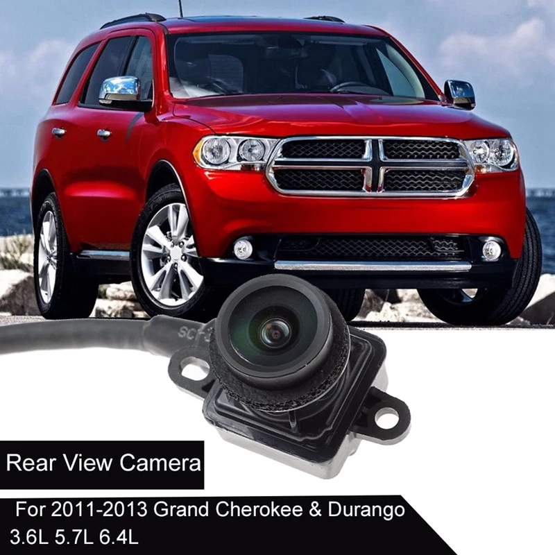 

For Jeep Grand Cherokee / Dodge Durango 2011-2013 Car Rear View Camera Reverse Backup Parking Assist Camera 56054059AC