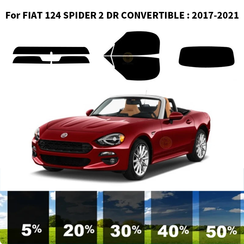 

Нанокерамическая Автомобильная УФ-пленка Precut для окон, автомобильная пленка для окон FIAT 124 SPIDER 2 DR CONVERTIBLE 2017-2021