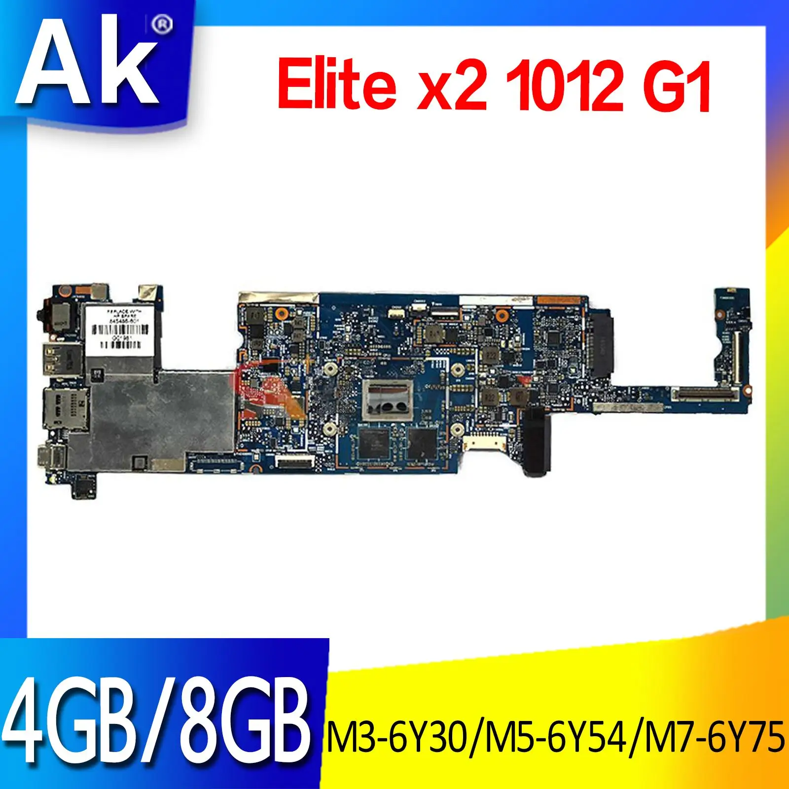 

6050A2748801 For HP Elite x2 1012 G1 Laptop motherboard M3-6Y30 M5-6Y54 M7-6Y75 CPU 4GB 8GB RMB Mainboard 845470-601 844858-601