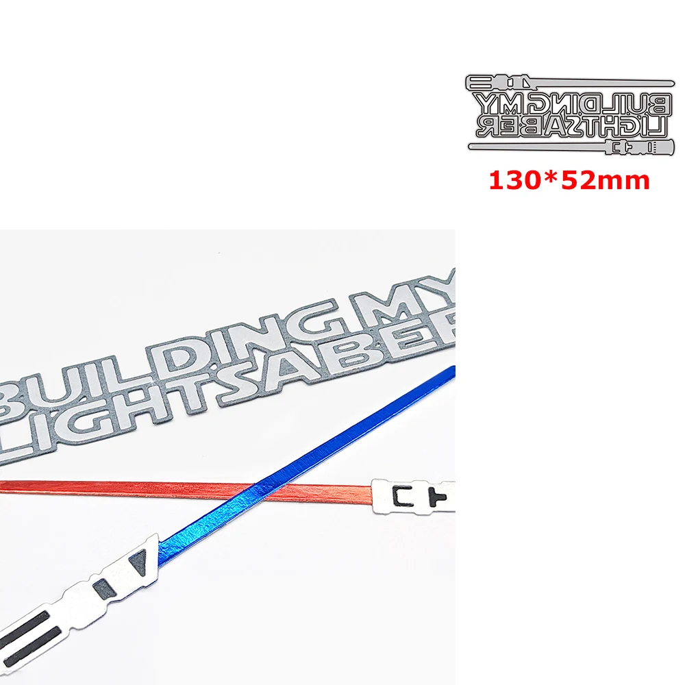 

Disney BUILDING MY LIGHTSABER Words Cutout Cutting Dies Star Wars Theme Dies for DIY Scrapbooking Movie Journal Paper Cards