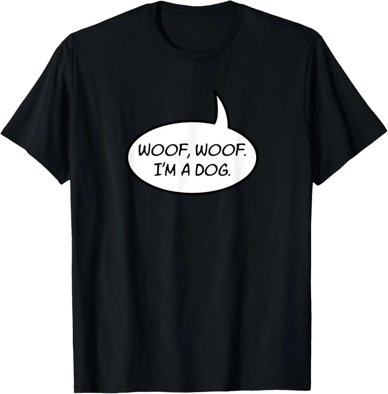 Woof I'm A Dog Word Balloon Костюм на Хэллоуин Забавная футболка
