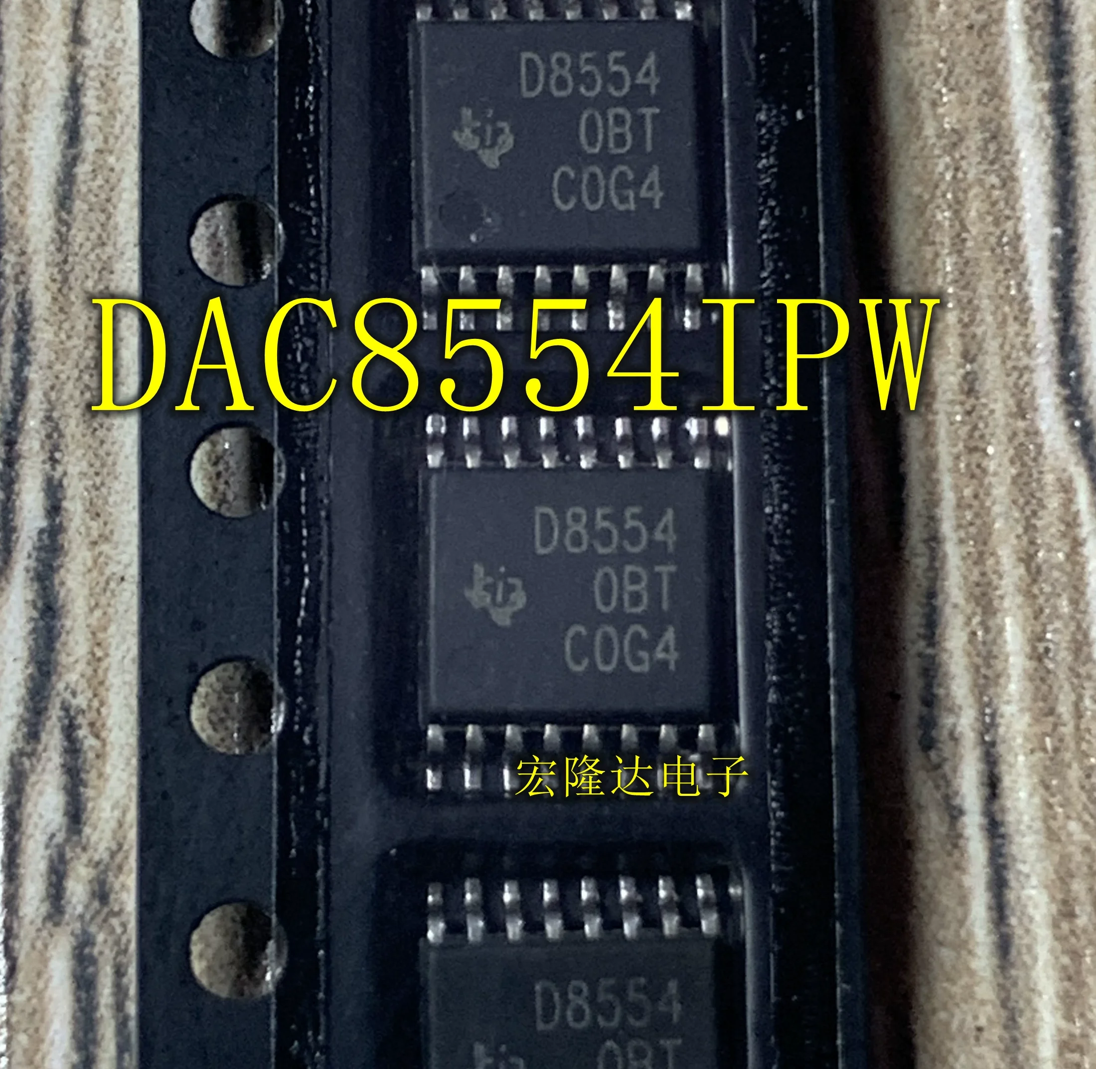 

10Pcs~50Pcs Original DAC8554IPWR DAC8554IPW D8554 TSSOP16