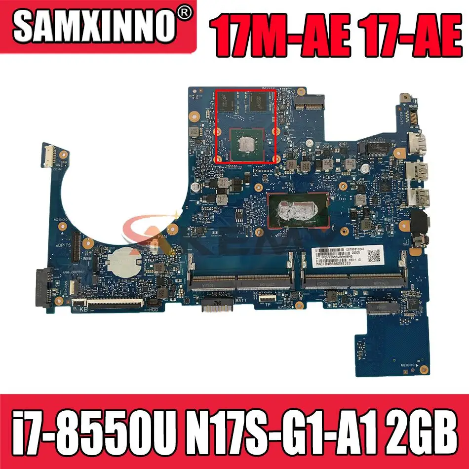 

For HP ENVY 17-AE Series Laptop Motherboard 940819-601 940819-001 6050A2923801-MB-A01 i7-8550U N17S-G1-A1 2GB