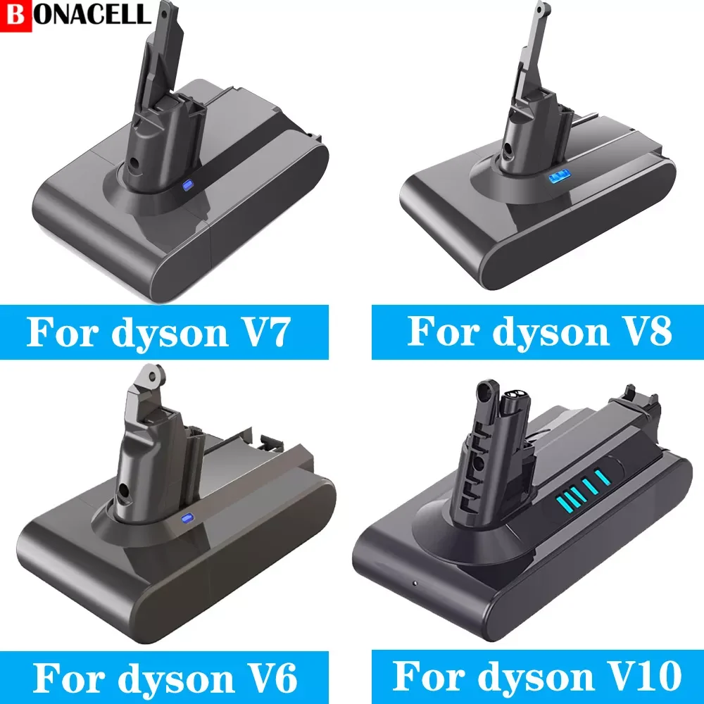 

Bonacell 21.6V Batterie for Dyson V6 V7 V8 V10 Series SV12 DC62 SV11 sv10 Handheld Vacuum Cleaner Spare battery