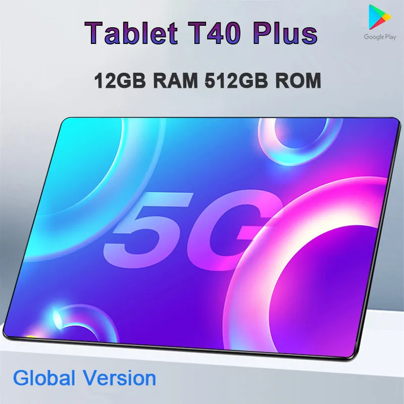 

Tablet T40 Plus 10 inch Tablete 12GB RAM 512GB ROM Tablette Global Version GPS 5G network Tablets Android 11.0 6000mAh Dual Sim