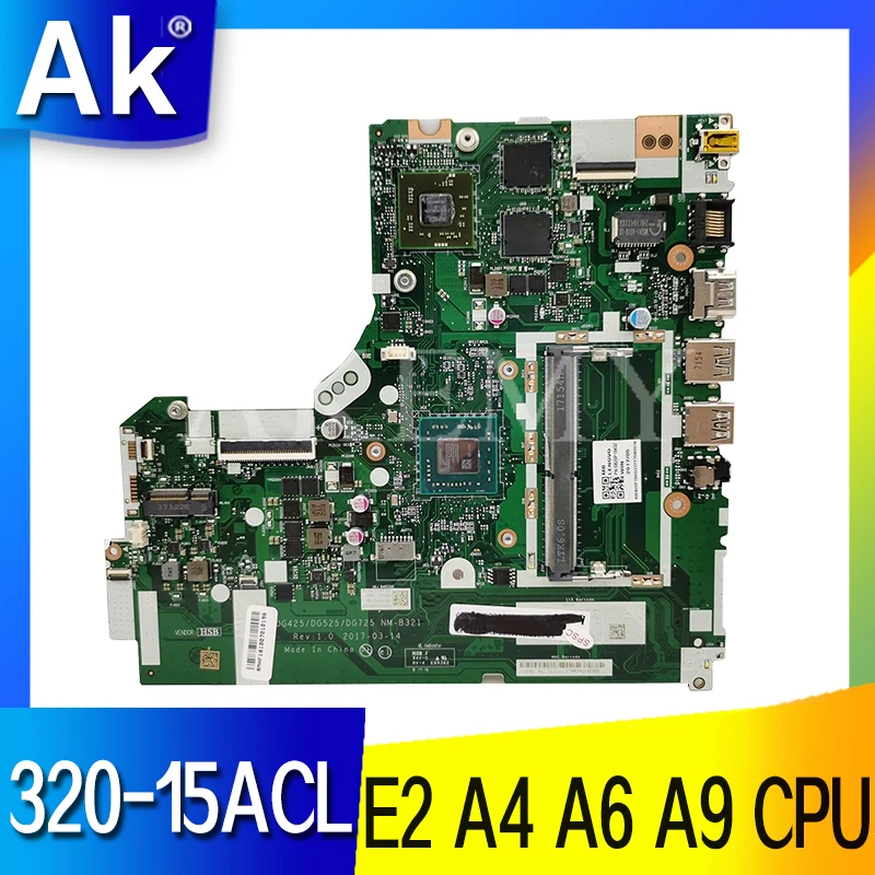 

NM-B321 Motherboard For Lenovo IdeaPad 320-15ACL 320-15AST Laptop Motherboard Mainboard E2-9000 A4-9120 A6-9220 A9-9420 AMD CPU