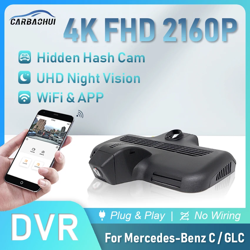 

4K 2160P Car DVR Plug and Play Video Recorder Dash Cam Camera Night Vision For Mercedes-Benz C GLC Class C63 C300 C200 DashCam