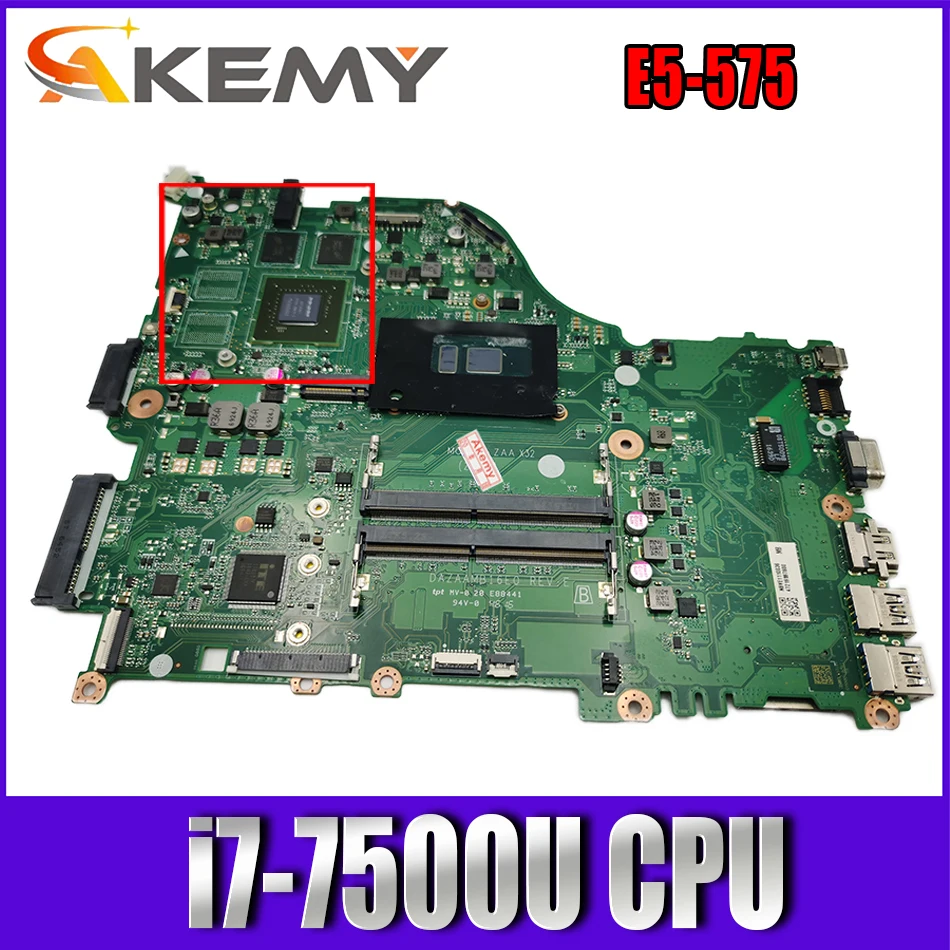 

For ACER Aspire E5-575 i7-7500U Notebook Mainboard DAZAAMB8D0 X16 SR2ZV N16S-GT1-KB-A2 DDR4 Laptop Motherboard