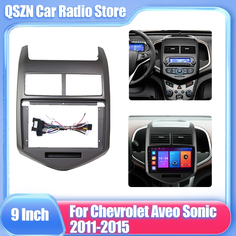 

9 дюймовый комплект приборной панели для Chevrolet Aveo Sonic 2011-2015, автомобильный радиоприемник, рамка, Android плеер, адаптер, крышка, стерео панель, ободок, GPS