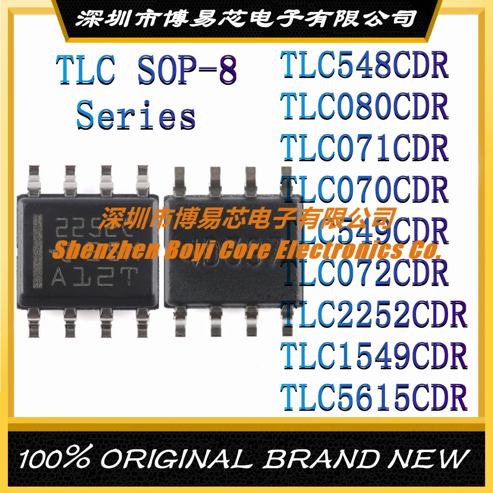 TLC548CDR TLC080CDR TLC071CDR TLC070CDR TLC549CDR TLC072CDR TLC2252CDR TLC1549CDR TLC5615CDR Новый IC чип SOP-8