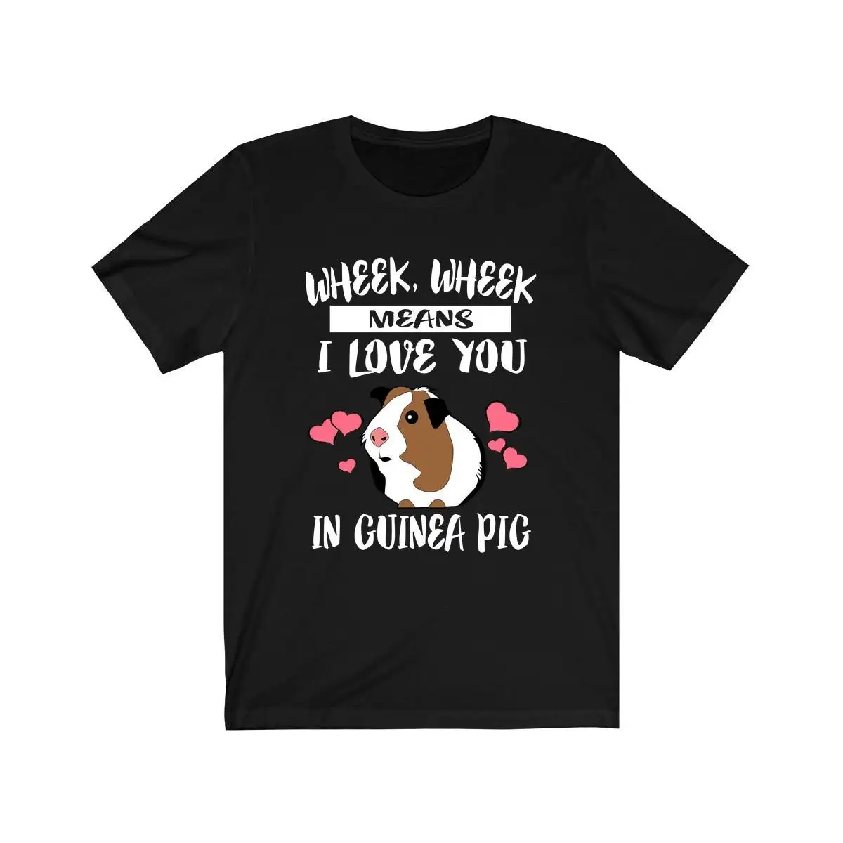 Футболка Wheek Means I Love You In Guinea Pig Owner Lover