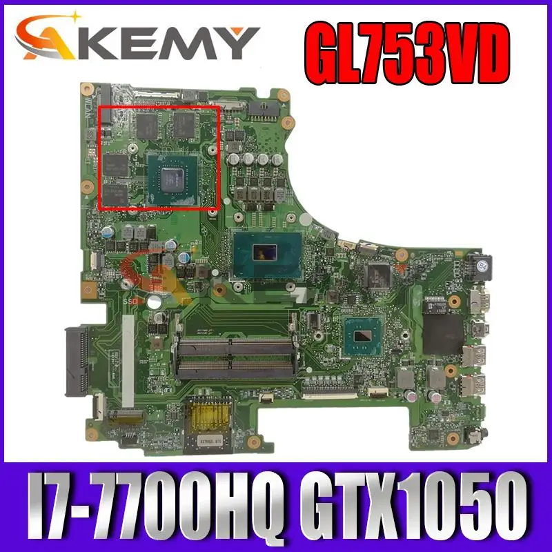 

New-MB GL753VE MAINBOARD For Asus ROG GL753V GL753VD VE FX73VD FX73V Laptop Motherboard W/ I7-7700HQ/AS GTX1050