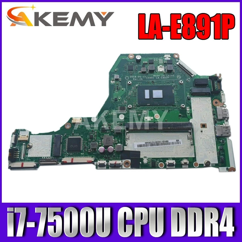 

Материнская плата для ноутбука acer Aspire A515 A515-51 с процессором: i7-7500 - u DDR4 LA-E891P, полностью протестирована на 100% год