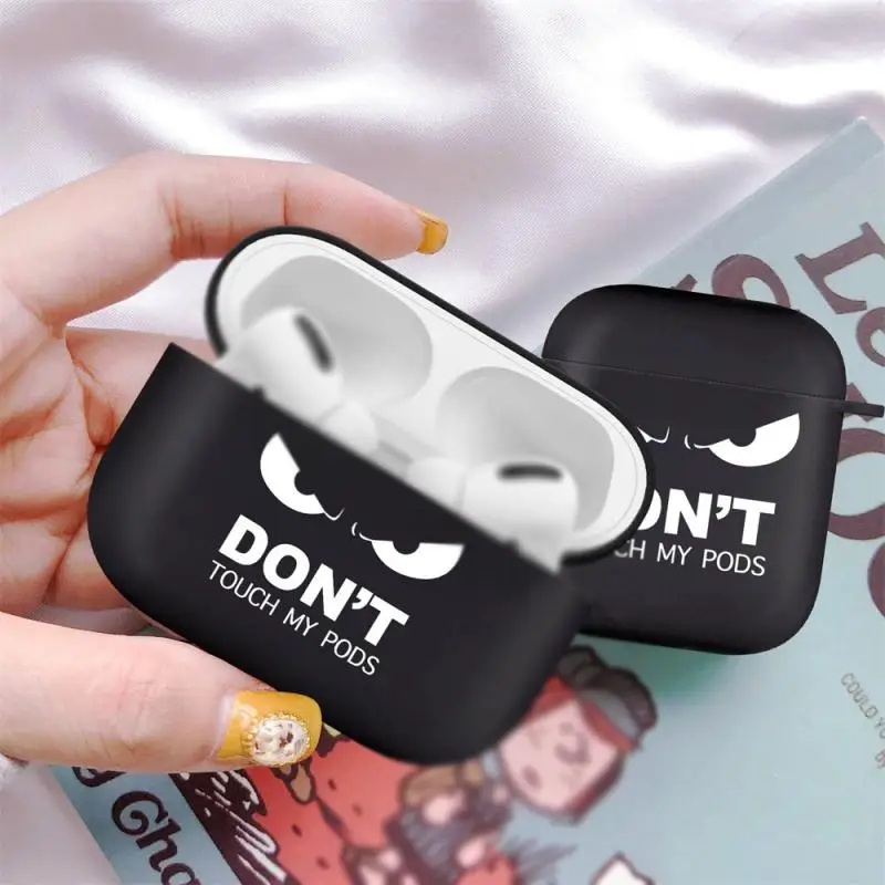 

Slogan Simple Text Dont Touch Pods Case For 1 2 3 Cases Silicon Soft Earphone Cover For Air pod 3 Capa Bag Box