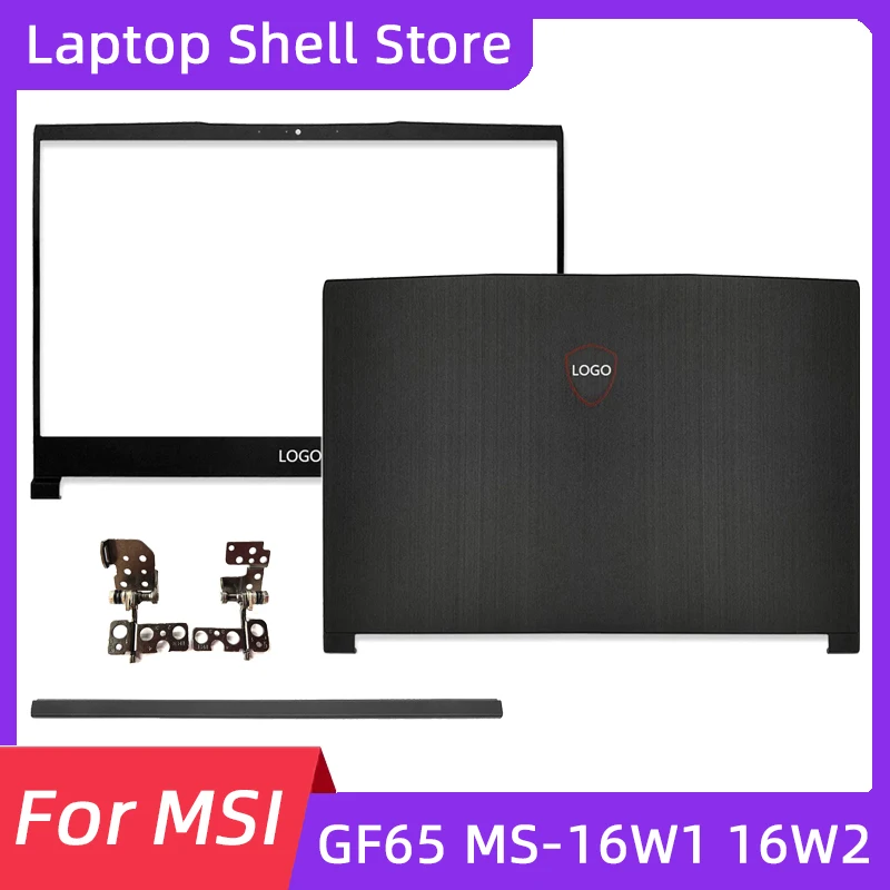 Аксессуары для ноутбуков GF65 MS-16W1 16W2 задняя крышка ЖК-дисплея/передняя