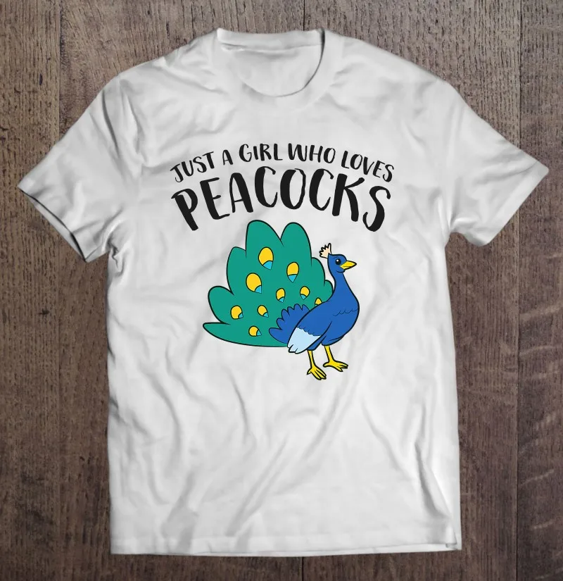 

Just A Girl Who Loves Peacocks Cute Peacock Girl Oversized T-Shirt Big Size Oversize Men Korean Style Tops Men'S T-Shirt Print