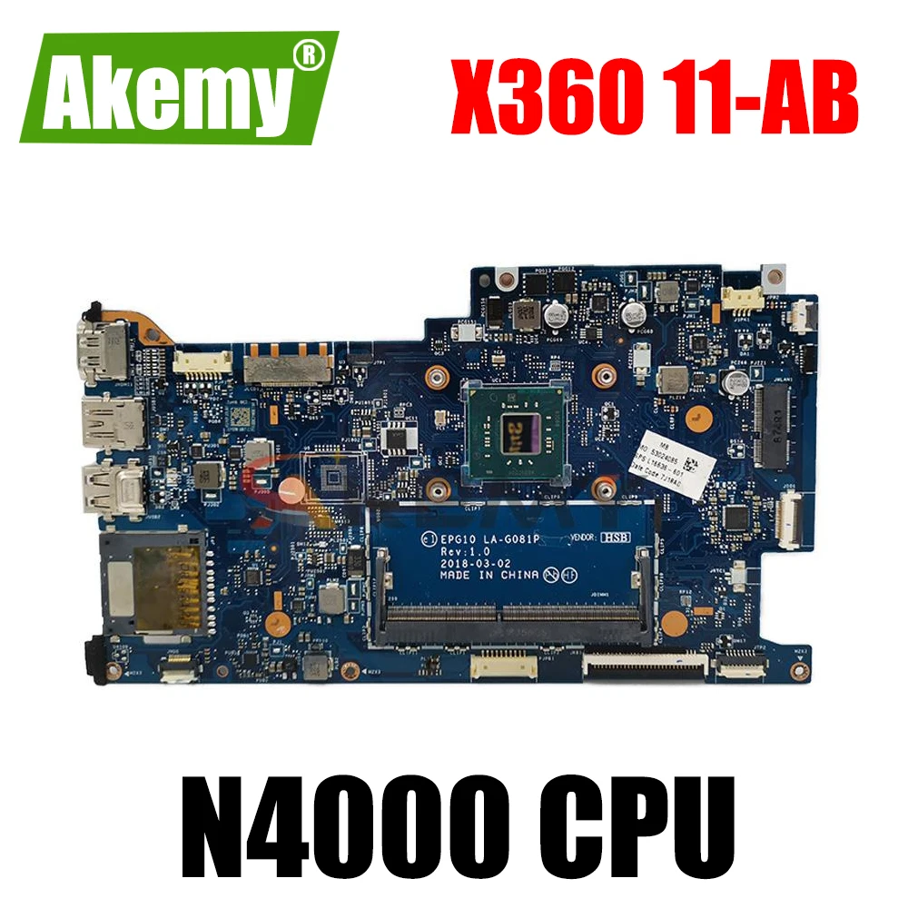 

100% working for HP X360 11-AB motherboard with n4000 cpu L16635-601 EPG10 LA-G081P mainboard tested ok
