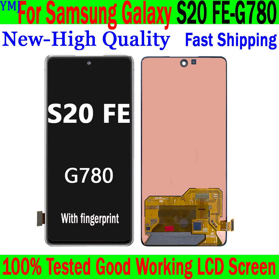 

100% протестированный ЖК-дисплей Super AMOLED для Samsung Galaxy S20 FE G780, ЖК-дисплей с сенсорным экраном, дибютизирующее устройство в сборе, детали, бесплатная доставка