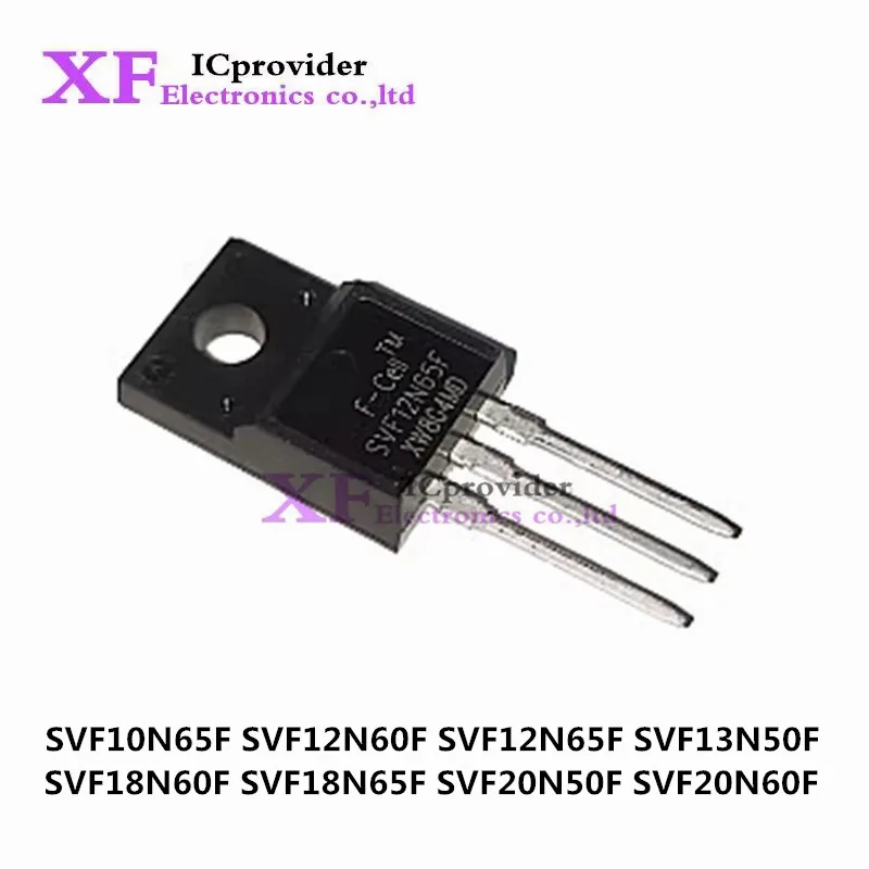 10 шт. SVF10N65F SVF12N60F SVF12N65F SVF13N50F SVF18N60F SVF18N65F SVF20N50F SVF20N60F F set
