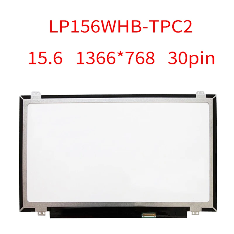 

LP156WHB-TPC2 Matrix for Laptop 15.6" Slim LED Display LCD Screen FRU 5D10G90550 HD 1366X768 30Pin LP156WHB (TP)(C2)
