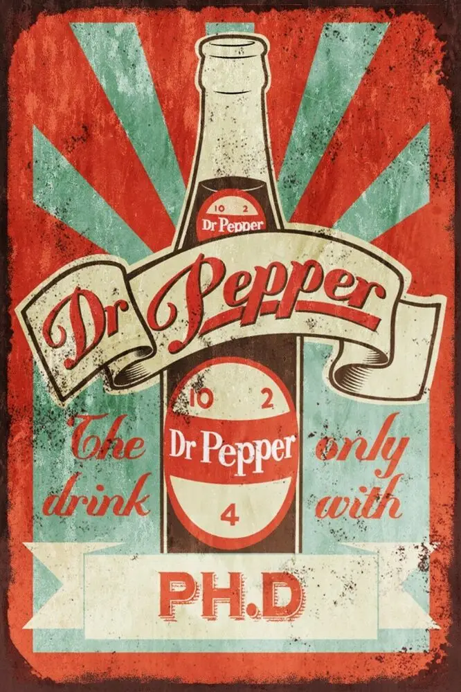 

Dr Pepper Bottled Drink Advert, Vintage Retro Style Metal Sign