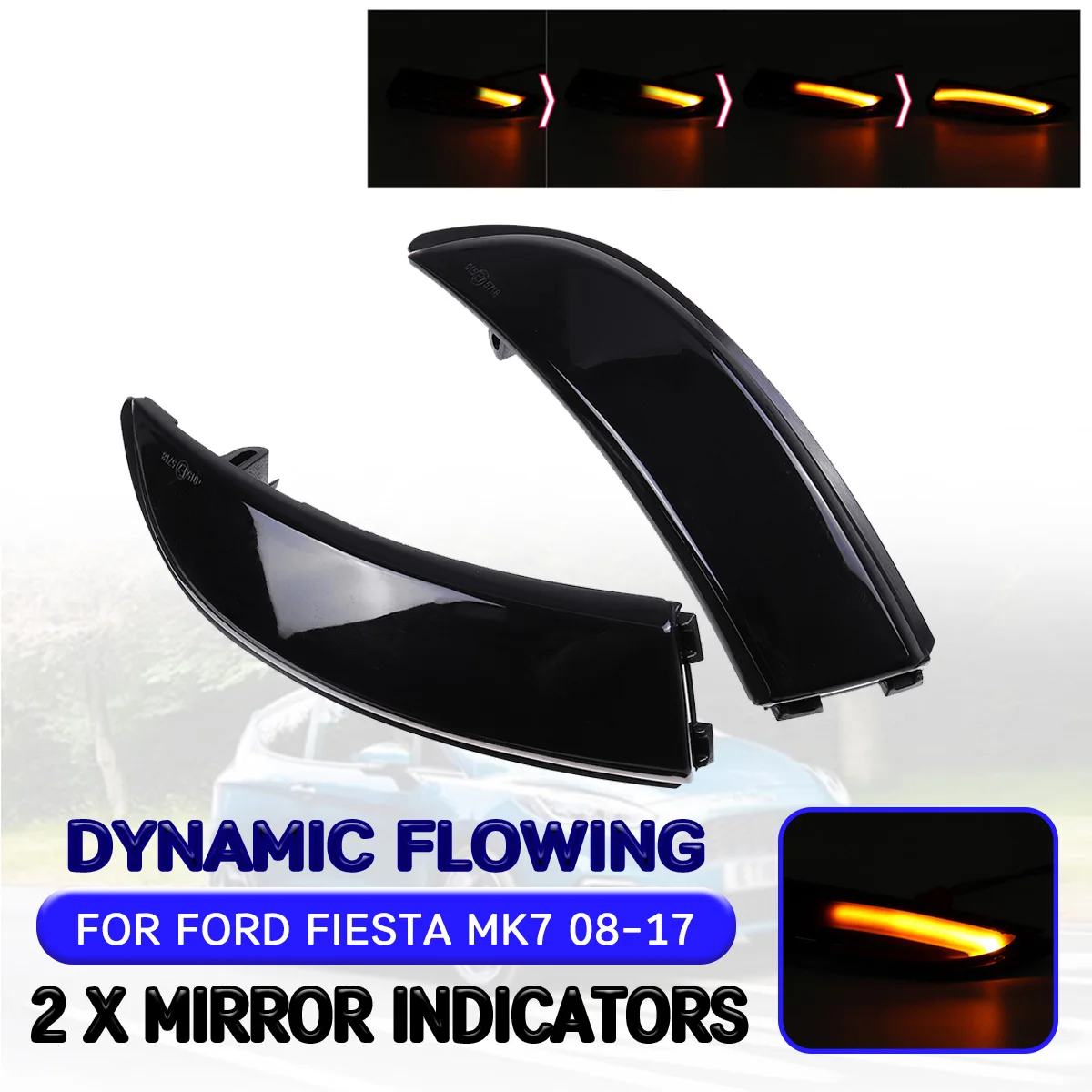 

Dynamic Turn Signal Light Rearview Mirror Indicator Lamp Side Wing LED Light For Ford Fiesta mk7 2008-2017 For B-Max 2012-2017