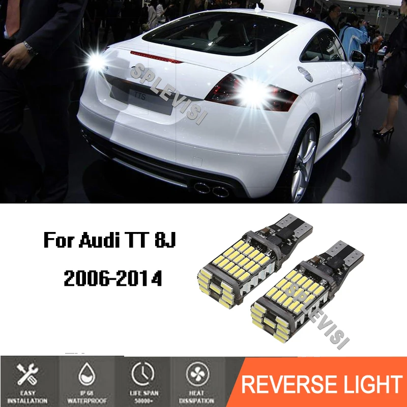 

Автомобильные лампы головного света 12 В 45SMD 6000K, белые лампы заднего хода для Audi TT 8J 2006 2007 2008 2009 2010 2011 2012 2013 2014