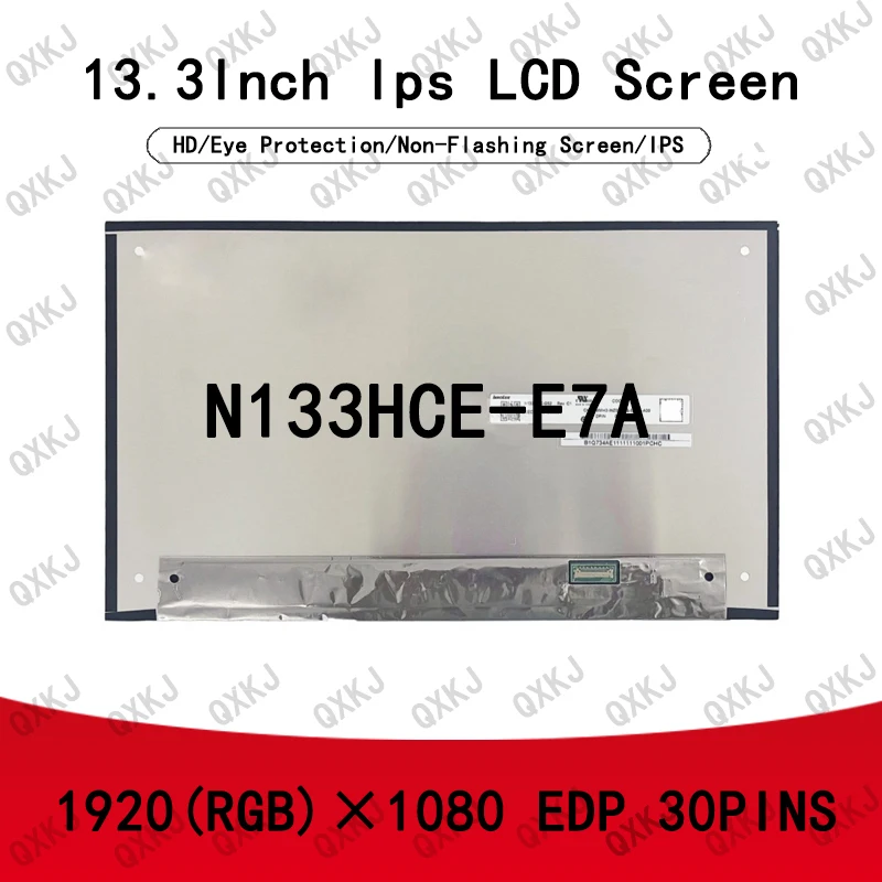 

N133HCE-E7A 13,3 "IPS 1920*1080 30-контактный ЖК-экран для ноутбука