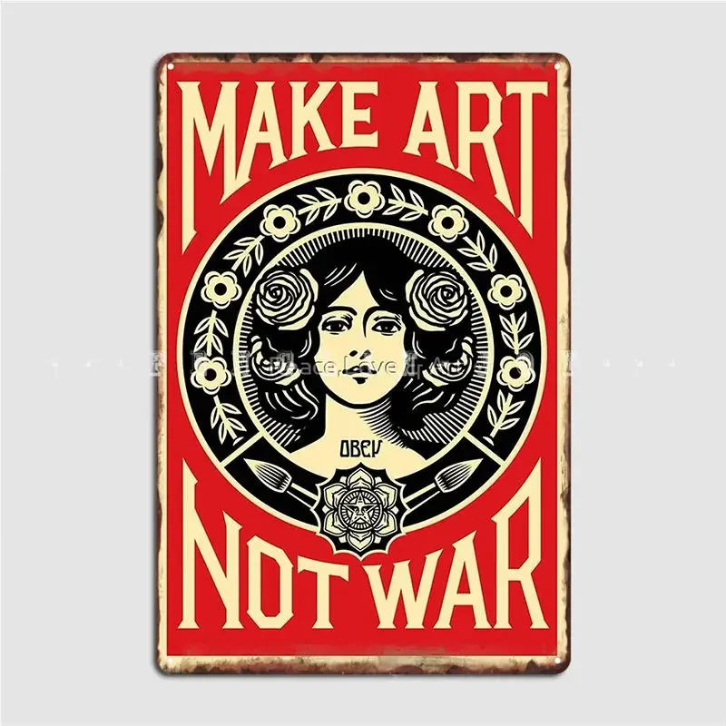 Сделайте искусство а не войну постер металлическая табличка настенная роспись