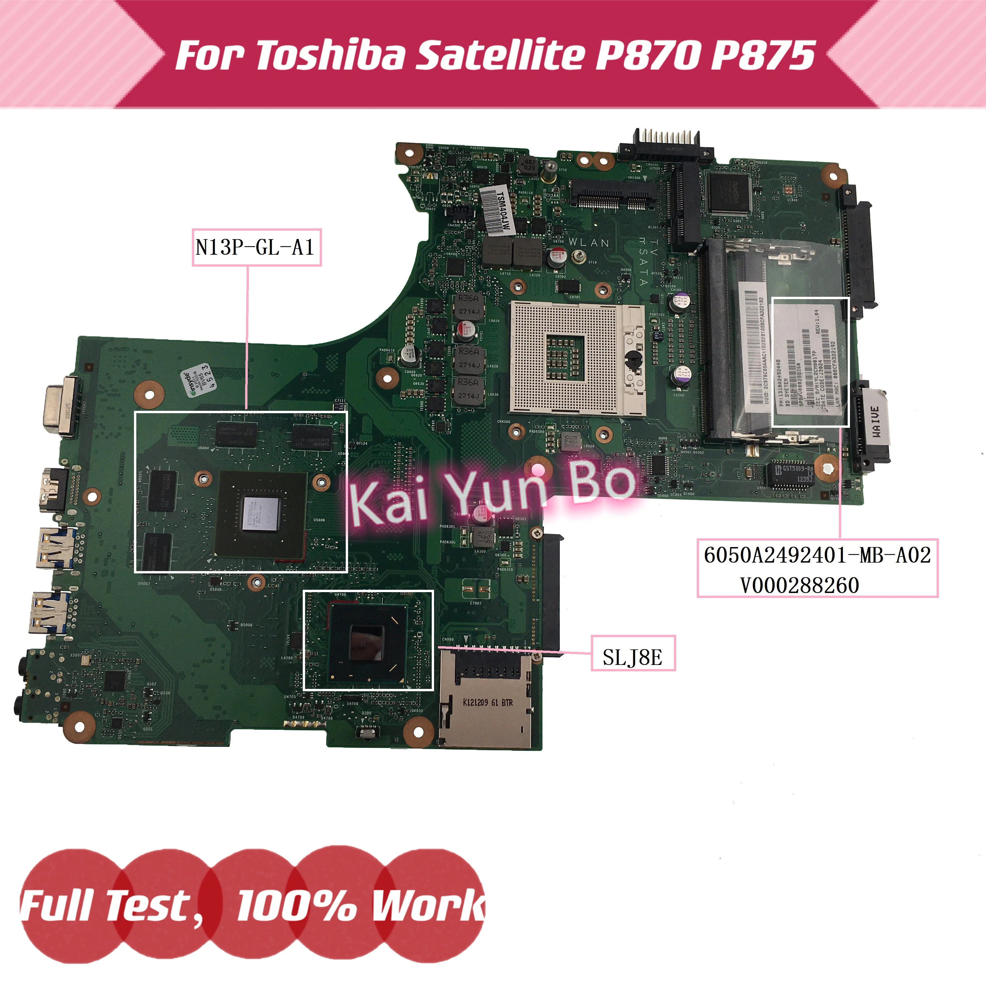 

Материнская плата V000288260 6050A2492401-MB-A02 для ноутбука Toshiba Satellite P870 P875, материнская плата 6050A2492401 HM76 SLJ8E GT630M DDR3