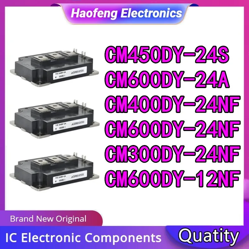 

CM450DY-24S CM600DY-24A CM400DY-24NF CM300DY-24NF CM600DY-24NF NEW ORIGINAL IGBT MODULE