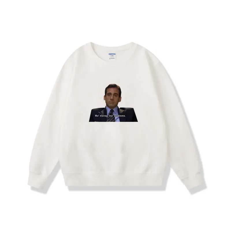 

Mo Money Mo Problems Print Sweatshirt Michael Scott Homage The Office Men Pullover Tv Series Dwight SchruteJim Halpert Tracksuit