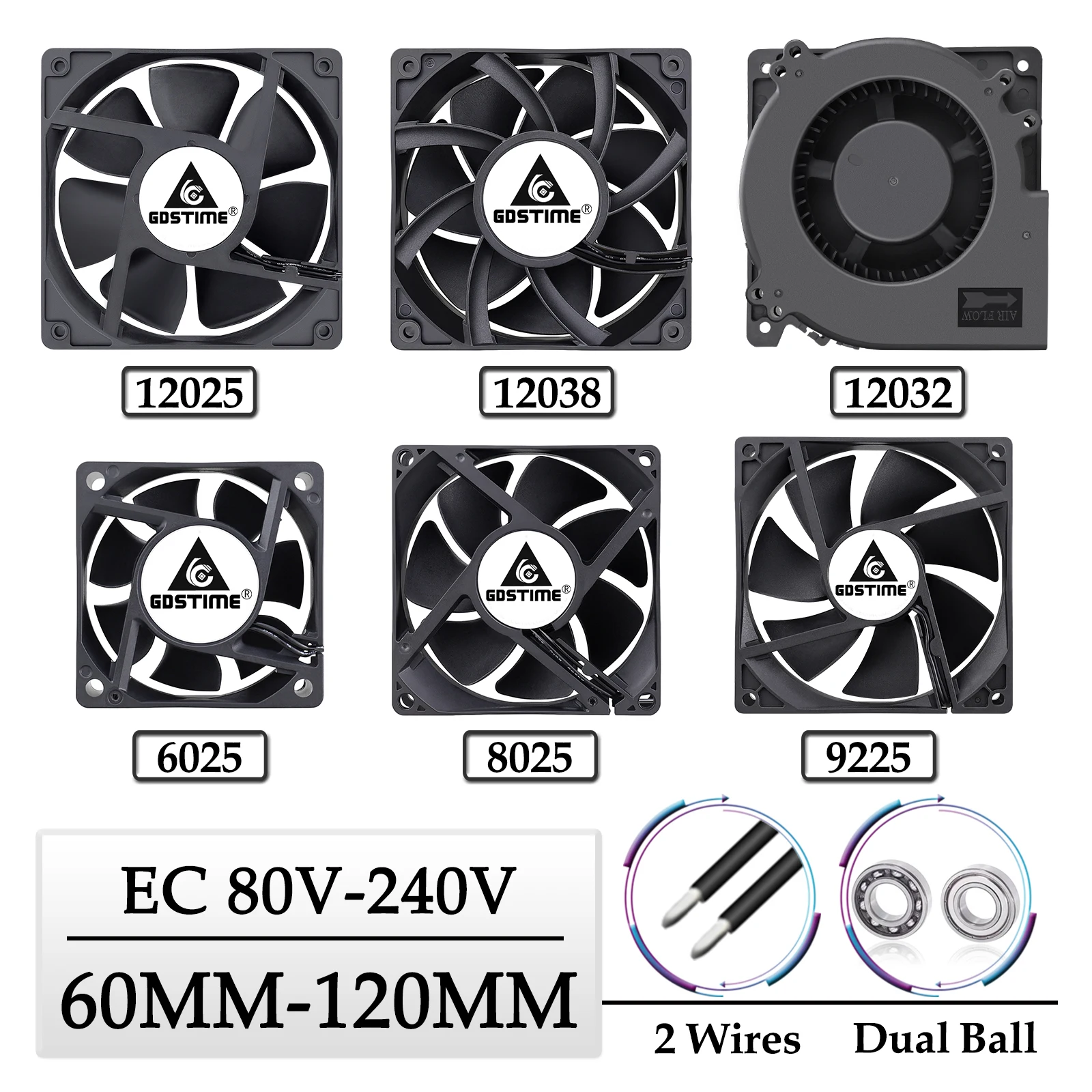 

GDSTIME EC Axial Fan 60mm 80mm 90mm 120mm Dual Ball Brushless PC Cooler AC 110V 120V 220V 230V 240V 12025 8025 Computer Case Fan