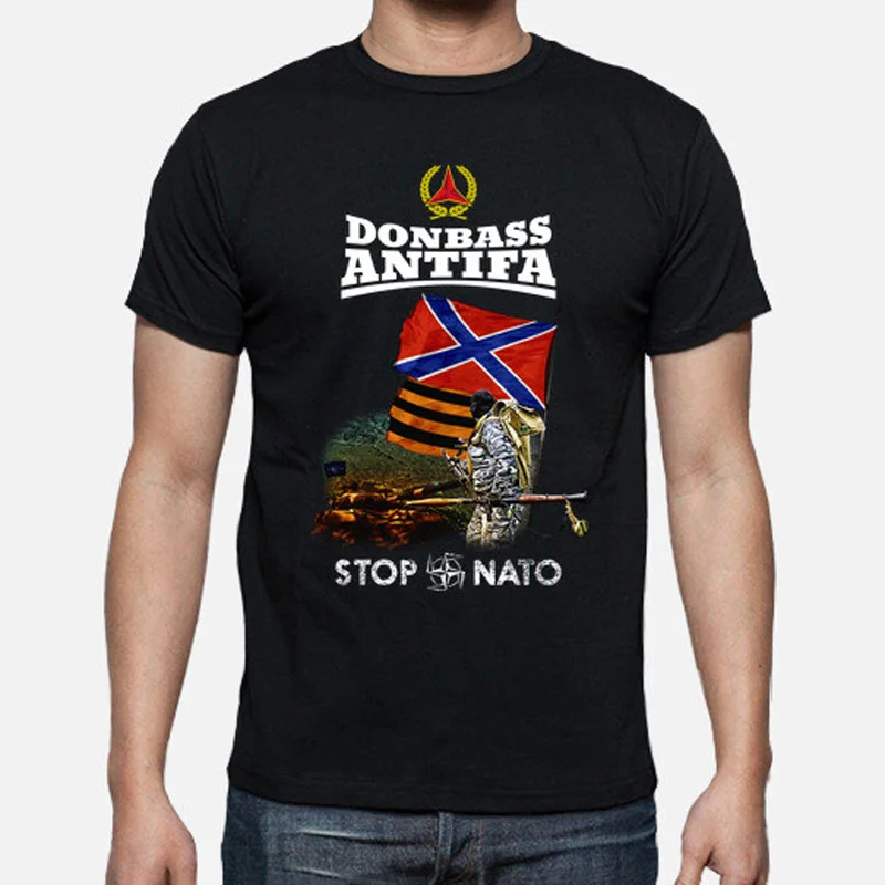 

Donbas Anti-fa. Stop Nato T-Shirt. Summer Cotton Short Sleeve O-Neck Mens T Shirt New S-3XL